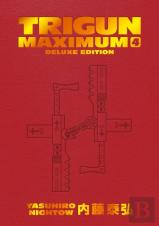 Trigun Maximum Deluxe Edition Volume 4