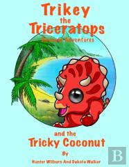 Trikey The Triceratops' Dinosaur Adventures
