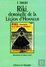Trilby - T32 - Riki, Demoiselle De La Legion D'Honneur