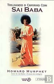 Trilhando o Caminho Com Sai Baba