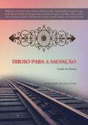 Trilho para a Salvação