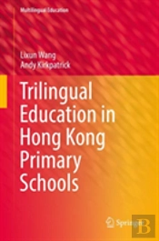 Trilingual Education In Hong Kong Primary Schools