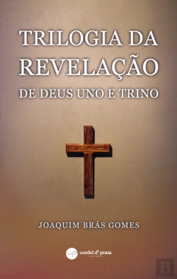 Bertrand.pt - Trilogia da Revelação de Deus Uno e Trino