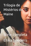 Trilogia De Misterios Do Maine