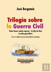 Trilogia Sobre La Guerra Civil