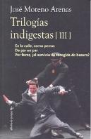 Trilogias Indigestas Iii