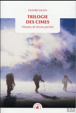 Bertrand.pt - Trilogie Des Cimes ; Histoire De Larrons Perchés