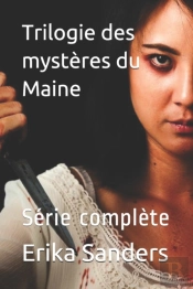 Trilogie Des Mysteres Du Maine