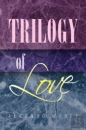 Trilogy Of Love