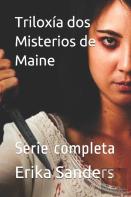 Triloxia Dos Misterios De Maine