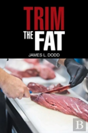 Trim The Fat