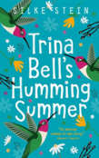 Trina Bell'S Humming Summer