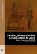 Trinchera, Tribuna Y Periodicos