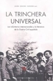 Trinchera Universal. Los Voluntarios Internacionales Y La Literat