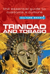 Trinidad & Tobago - Culture Smart!
