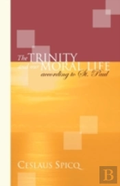 Trinity And Our Moral Life According To