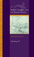 Trinity, Church, And The Human Person