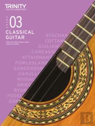 Trinity College London Classical Guitar Exam Pieces From 2020: Grade 3