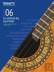 Trinity College London Classical Guitar Exam Pieces From 2020: Grade 6