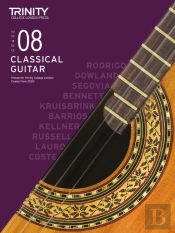 Trinity College London Classical Guitar Exam Pieces From 2020: Grade 8