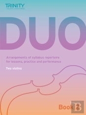 Trinity College London Duo - Two Violins: Book 2 (Grades 3-5)