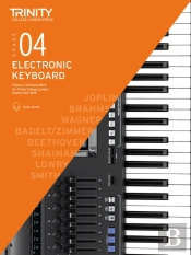 Trinity College London Electronic Keyboard Exam Pieces & Technical Work From 2019: Grade 4