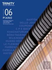 Trinity College London Piano Exam Pieces Plus Exercises From 2021: Grade 6