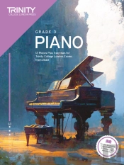 Trinity College London Piano Exam Pieces Plus Exercises From 2023: Grade 3