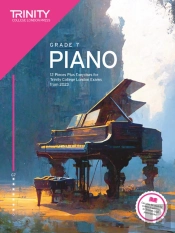 Trinity College London Piano Exam Pieces Plus Exercises From 2023: Grade 7