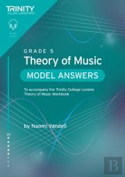 Trinity College London Theory Of Music Model Answers Grade 5