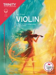 Trinity College London Violin Exam Pieces From 2025: Initial