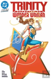 Trinity: Daughter Of Wonder Woman