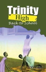 Trinity High. Back To School