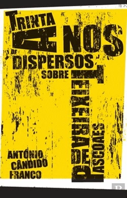 Bertrand.pt - Trinta Anos de Dispersos sobre Teixeira de Pascoaes