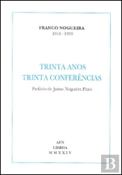 Trinta Anos, Trinta Conferências