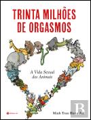 Trinta Milhões de Orgasmos