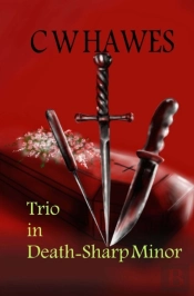 Trio In Death-Sharp Minor
