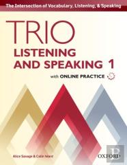 Trio Listening And Speaking: Level 1: Student Book Pack With Online Practice