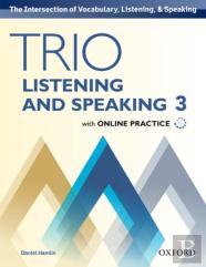 Trio Listening And Speaking: Level 3: Student Book Pack With Online Practice