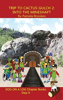 Bertrand.pt - Trip To Cactus Gulch 2 (Into The Mineshaft) Chapter Book