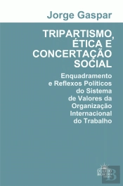 Tripartismo, Ética e Concertação Social