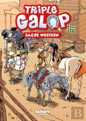 Triple Galop Tome 4 : Sacré Western