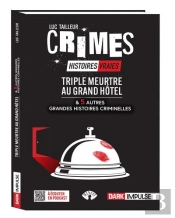 Triple Meurtre Au Grand Hôtel Et 5 Autres Grandes Histoires Criminelles
