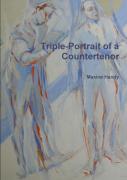 Triple-Portrait Of A Countertenor