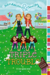 Triple Trouble