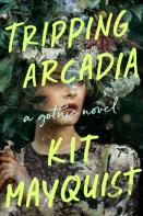 Tripping Arcadia