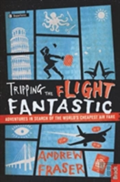 Tripping The Flight Fantastic