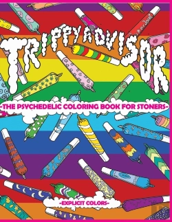 Bertrand.pt - Trippy Advisor-The Psychedelic Coloring Book For Stoners