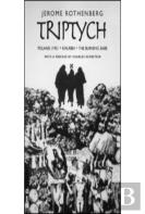 Triptych: Poland/ 1931, Khurbn, The Burning Babe