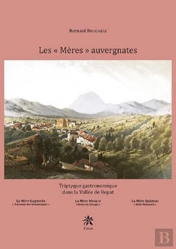 Bertrand.pt - Triptyque Gastronomique Dans La Vallee De Royat